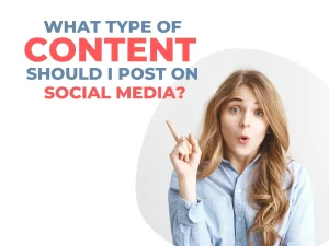 What type of content should i post on social media?